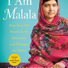 [DOWNLOAD] KINDLE 📙 I Am Malala: How One Girl Stood Up for Education and Changed the