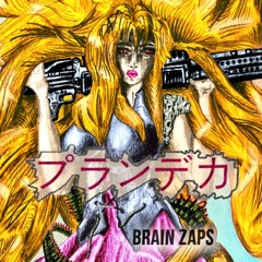 Plan DK - Brain Zaps