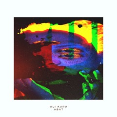 Ali Kuru - Abat [Mantra Taverna]