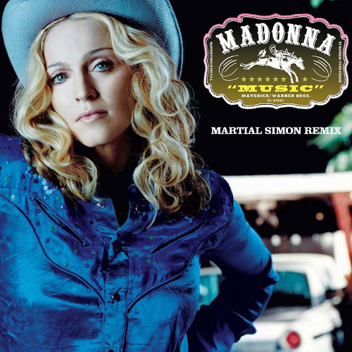 Madonna - Music (Martial Simon Remix)