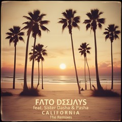 California (Radio edit) [feat. Sister Dasha & Pasha]