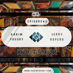 Kultshur #2 Karim Yousry feat. Jerry Ropero (Afrotech - Classic - House)