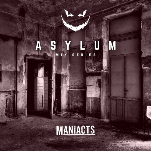Asylum - Drum and Bass Mix Series - Vol 1 by MANIACTS