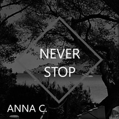 Never Stop
