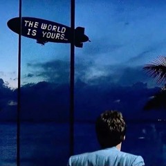The world is yours