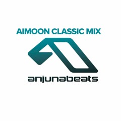Aimoon - Classic Trance Mix (Anjunabeats 2001-2007)