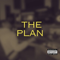 The Plan (Freestyle)