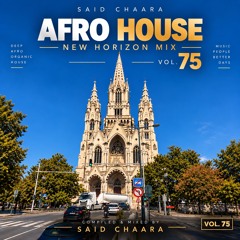 Afro House New Horizon MIX VOL. 76 (September 26, 2026)