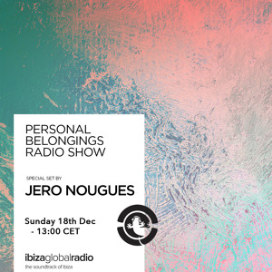Personal Belongings Radioshow By Jero Nougues