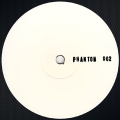 PREMIERE: Unknown Artist - A2 [PHANTOM002]