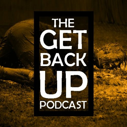 The Get Back Up Podcast Episode2: Admit Our Powerlessness(Step1)