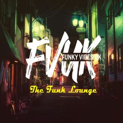 Dj XS Funk Lounge 2019 - Lounge Beats Mix