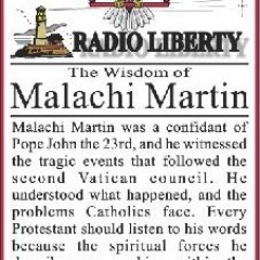 [GET] [PDF EBOOK EPUB KINDLE] Radio Liberty: The Wisdom of Malachi Martin (4 Tape Set