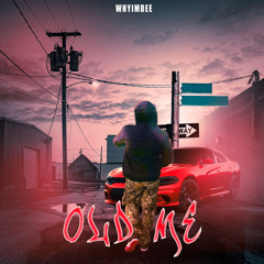 Old Me {Prod. Equinox}