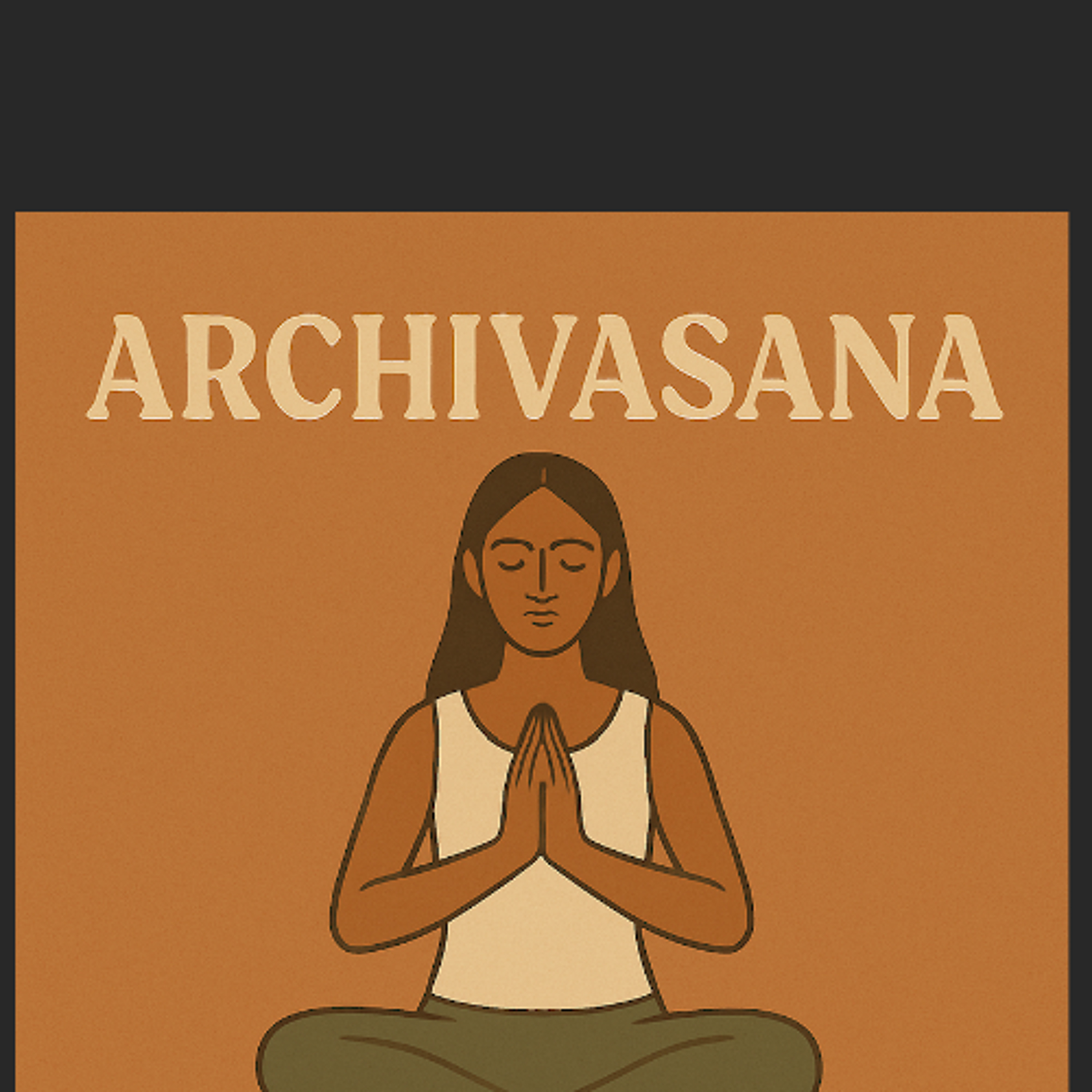 ARCHIVASANA - MÉDITER N'EST PAS JOUER - Méditer avec une Prière Simple (Samedi 22 nov 2025) episode artwork