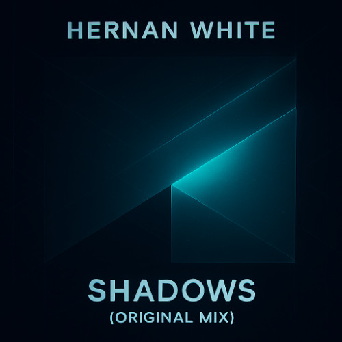 Hernan White - Shadows (Original Mix)