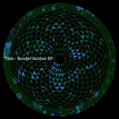Tibb - Sonder Soldier (Etzu Mahkayah Remix)