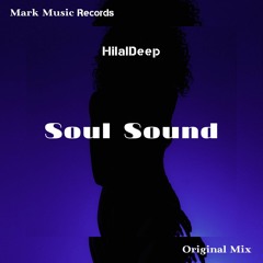 HilalDeep - Soul Sound