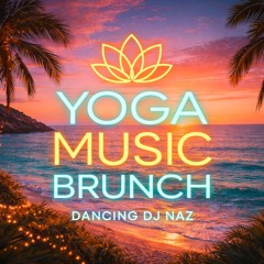 Yoga Origins - Awakening Dance Flow | Dancing DJ Naz | Yogi Music