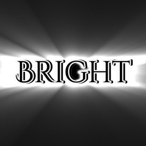 Bright