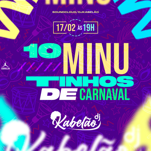 10 MINUTINHOS DE CARNAVAL 2023 - KABELAO NO BEAT