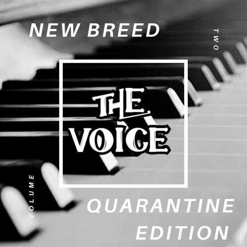 New Breed Vol. 2 : Quarantine Edition