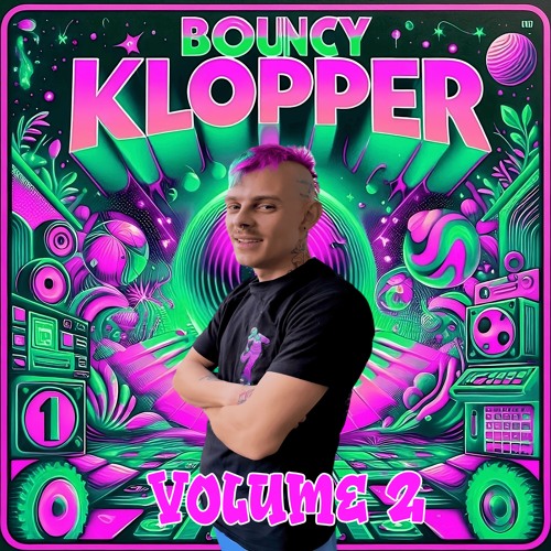 Bouncy Klopper Vol 2 (Uptempo Hardcore MIX)