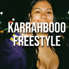 Karrahbooo Freestyle