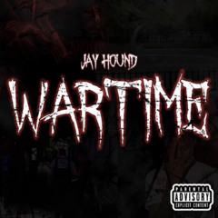 Jayhound - Wartime (Official Audio)