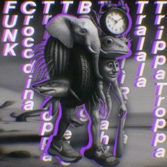 Tripa Tropa Tralala Liri Rila Tung Tung Sahur Boneca Tung Tung Tralalero Tripi Tropa Crocodina Funk