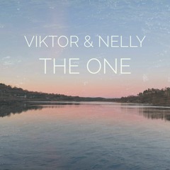 Viktor & Nelly - The One