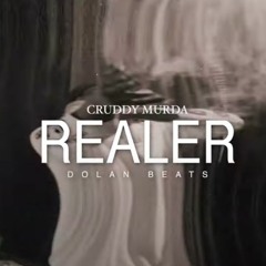 Cruddy Murda - Realer