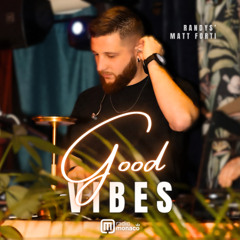 Good Vibes #260 Radio Monaco (03.03.25) Randys'