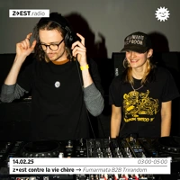Soundcloud podcast image for z•est contre la vie chère avec Fumarmata B2B Trirandom