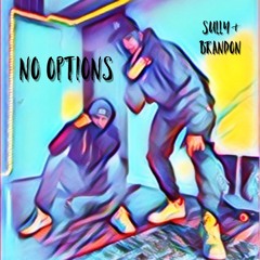 No Options feat. SuLLy