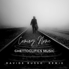 Coming Home Davide Russo Remix