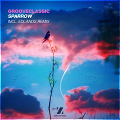 GrooveClassic - Sparrow ( Original Mix )