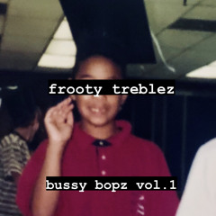 bussy bopz vol. 1