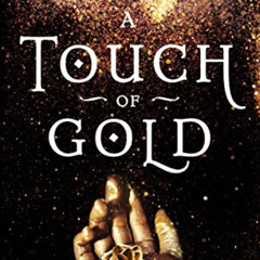 [Download] EPUB 🗂️ A Touch of Gold by  Annie Sullivan KINDLE PDF EBOOK EPUB