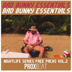 FREE PACK - BAD BUNNY ESSENTIALS (50+ EXTENDEDS & EDITS) - CLUB EDITS