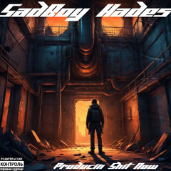 Producin Shit Now (Freestyle)—Prod. SadBoy Hades