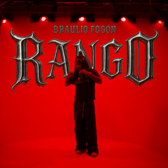 Braulio Fogon - Rango