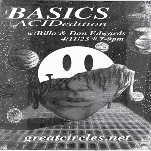 Basics w/ BiLla & Dan Edwards - 11April2023