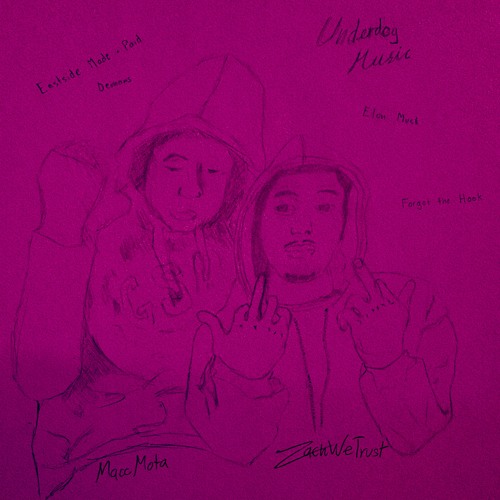 ZachWeTrust x Macc Mota - Forgot The Hook