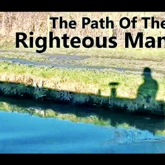 The Path Of Righteous Man Mix