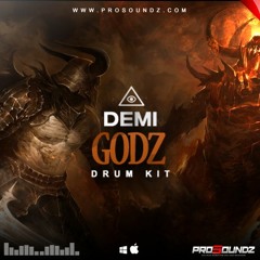 ProSoundz - DemiGodz Drum Kit PREVIEW