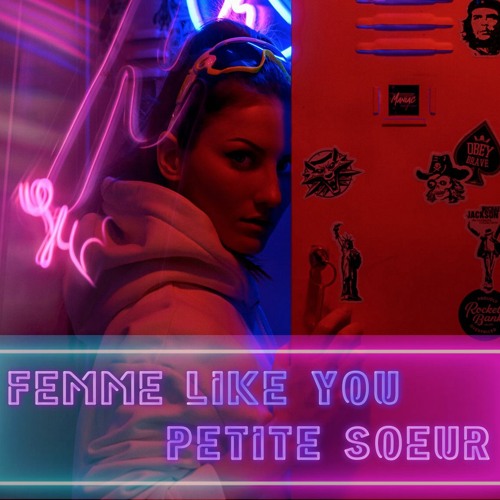 Stream Femme Like You & Petite Soeur (cover K. Maro & Lââm) by POPSA |  Listen online for free on SoundCloud