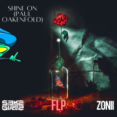 Paul Oakenfold feat. Baby E - Shine On (Zonii x Sakegirlz) Remix