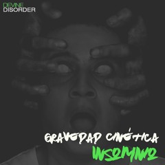 Gravedad Cinética_Insomnio