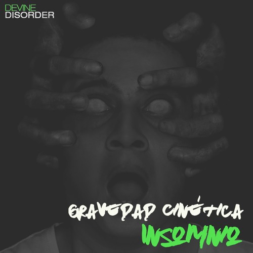 Gravedad Cinética_Insomnio